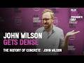 How to Make a Movie about Cement w/ John Wilson | The History of Concrete Q&A