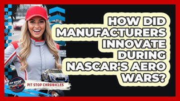 How Did Manufacturers Innovate During NASCAR