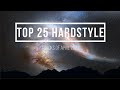 TOP 25 HARDSTYLE TRACKS OF APRIL 2020