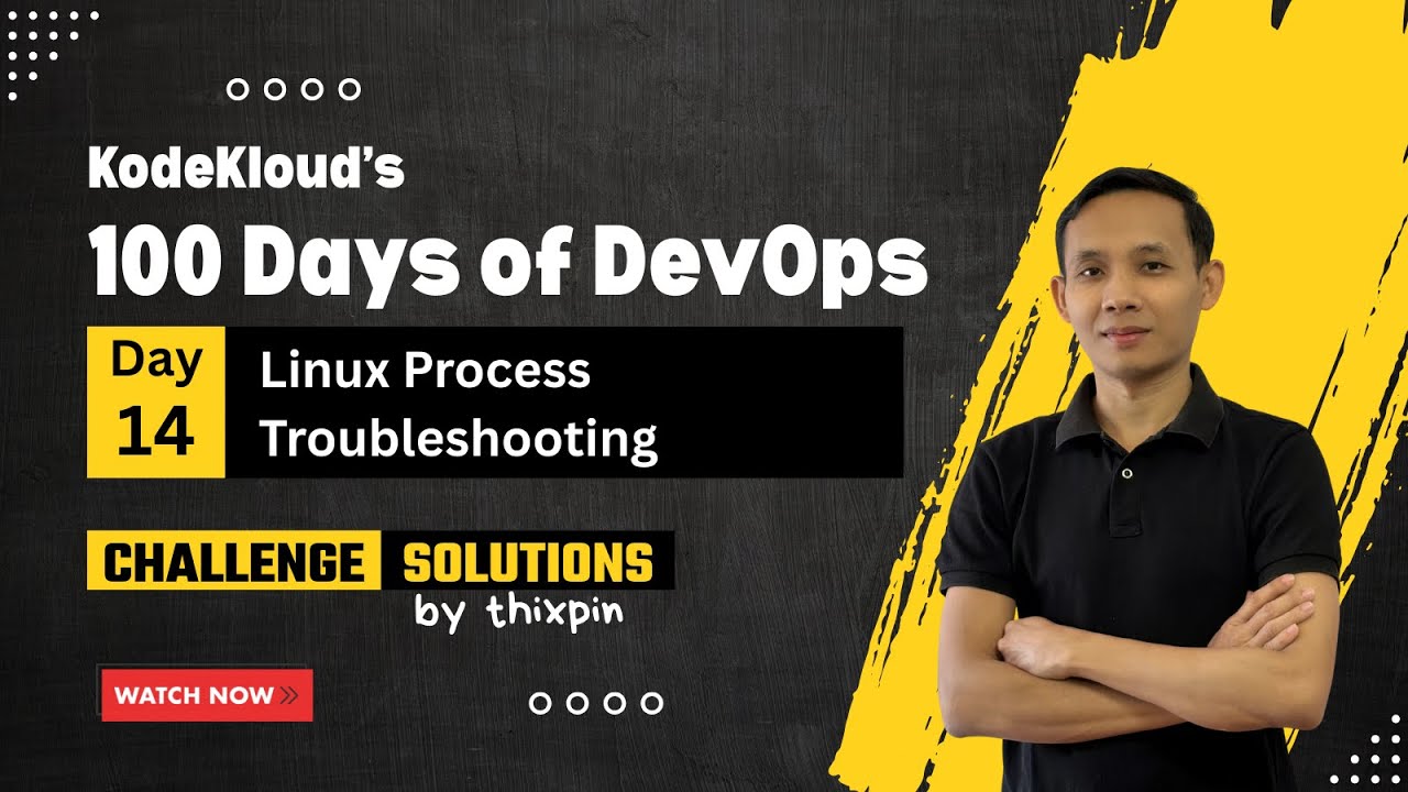 Day 14: Linux Process Troubleshooting | 100 Days of DevOps - YouTube