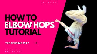 How to ELBOW HOPS