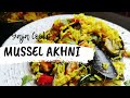 Eid Recipe Mussel Ahkni