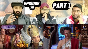 Devon Ke Dev Mahadev l Episode 78 l Part 1 l #PakistaniReaction