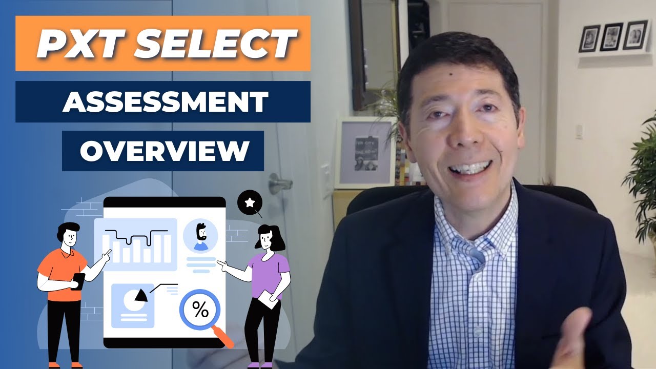 How the PXT Select Assessment Helps Salespeople | PXT Select Overview