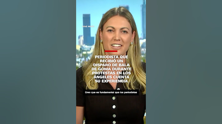 Periodista que recibió un disparo durante protestas en Los Ángeles cuenta su experiencia