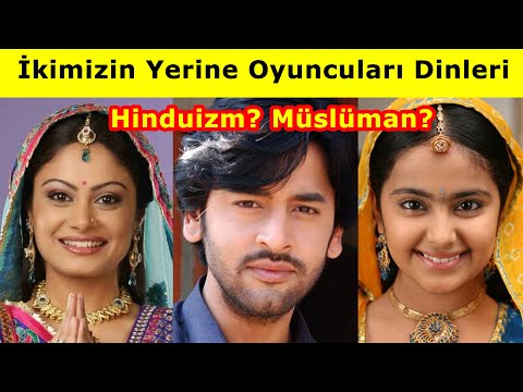 İkimizin Yerine Hint Dizisi Oyuncularının Dinleri