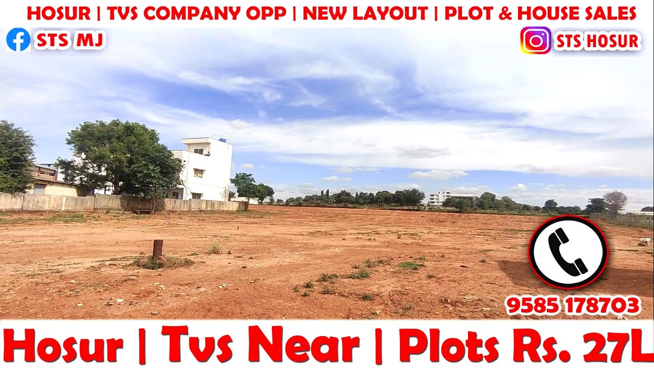 HOSUR NEW PLOT & HOUSE SALES TVS OPP 5 KM FROM ATHEBELLI SQ FT