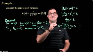Lecture 36: Uniform Convergence & Its Consequences (Part I)