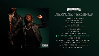 Youssoupha (ft. Gaël Faye) - INTERSTELLAR