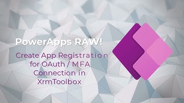 Setup for XrmToolBox OAuth / MFA Connection