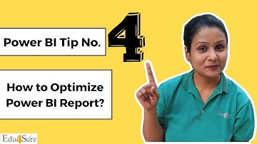 How to Optimize Power BI Report | Reduce Visualization Load Time | Edu4Sure (Hindi + English)
