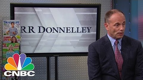 RR Donnelley & Sons CEO: Break-Up Benefits | Mad Money | CNBC