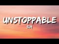 Sia - Unstoppable (Lyrics)