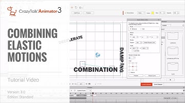 CrazyTalk Animator 3 Tutorial - Combining Elastic Motions