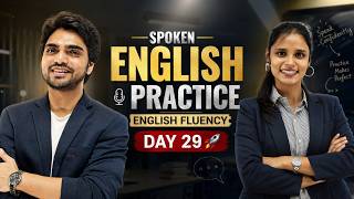 Spoken English Practice | English Fluency Day 29🚀
