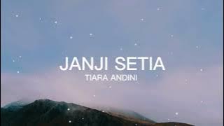 Janji Setia - Tiara Andini | Lirik Lagu