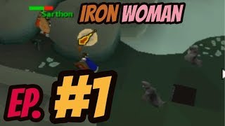 OSRS- {Adventures of an Ironwoman Eps 1}
