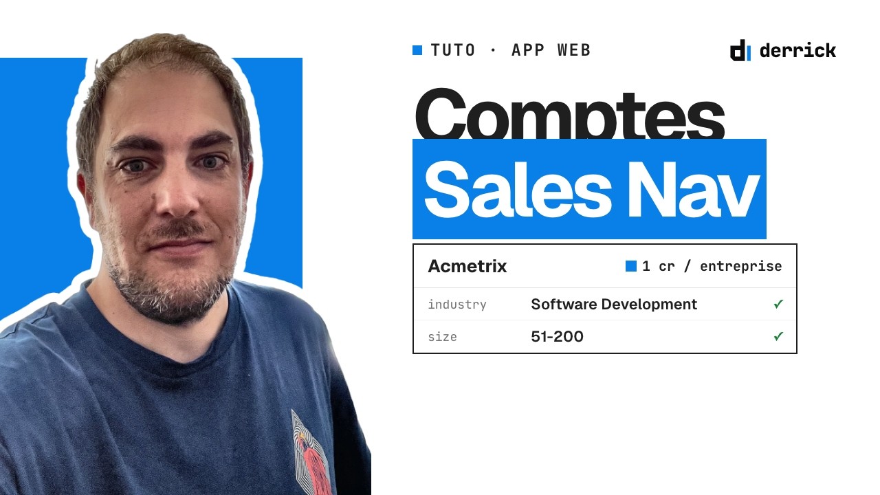 Liste de comptes depuis Sales Navigator, sans export manuel (tuto)
