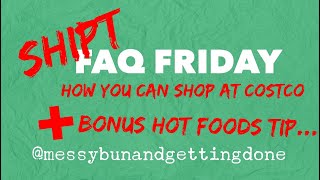 Shipt FAQ Friday - Costco Information