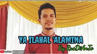 Ya ilahal 'alamina // live music by rusdianto