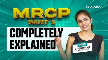MRCP PART 1 : COMPLETELY EXPLAINED  I Dr Krishnendu R Nair