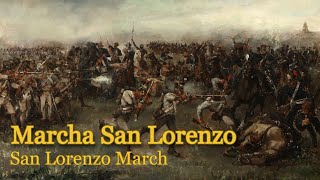 Marcha San Lorenzo Argentine March