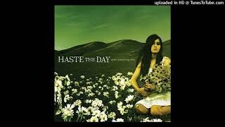 Haste The Day – Walls And Fear