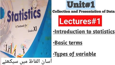 introduction to statistics | class first year | unit#1|  lecture#1|statistics lectures|Urdu/Hindi
