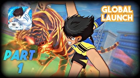 CAPTAIN TSUBASA: ACE - Global Launch Gameplay PART 1 • Android/iOS Anime Football Gameplay
