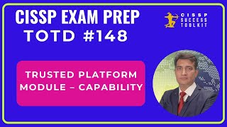 Trusted Platform Module – Capability in CISSP