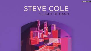 Steve Cole - Maybe, Maybe Not (Official Audio)