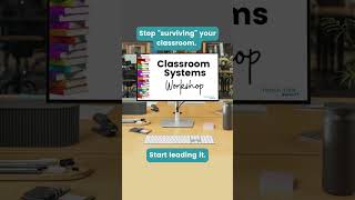 Classroom Systems Workshop