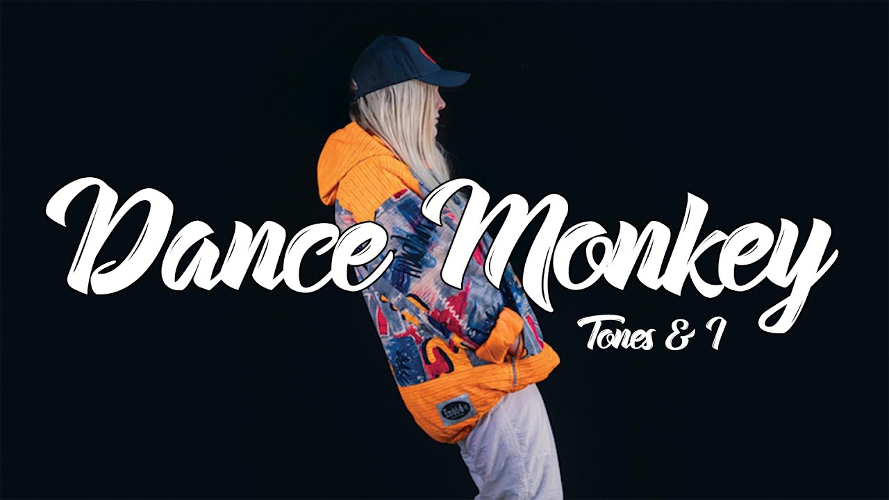 Tones And I Dance Monkey Tekst Tones And I _ Dance Monkey (Lyrics) - YouTube