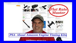 PSA  About Amazon Engine Timing Kits