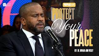 Protect Your Peace | Rev. Dr. Howard-John Wesley I October 4, 2026 Guide