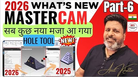 Mastercam 2026 Hole Tool | 4 Major Changes You Must Know!