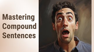 Cracking the Code: Punctuating Compound Sentences