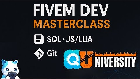 FiveM Dev Fundamentals: SQL, JS/LUA, Git Masterclass | Quasar University Tutorial