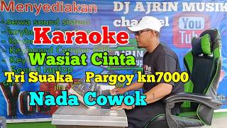Wasiat Cinta - Tri Suaka [Karaoke] Kn7000 - Nada Pria | Ajrin Musik
