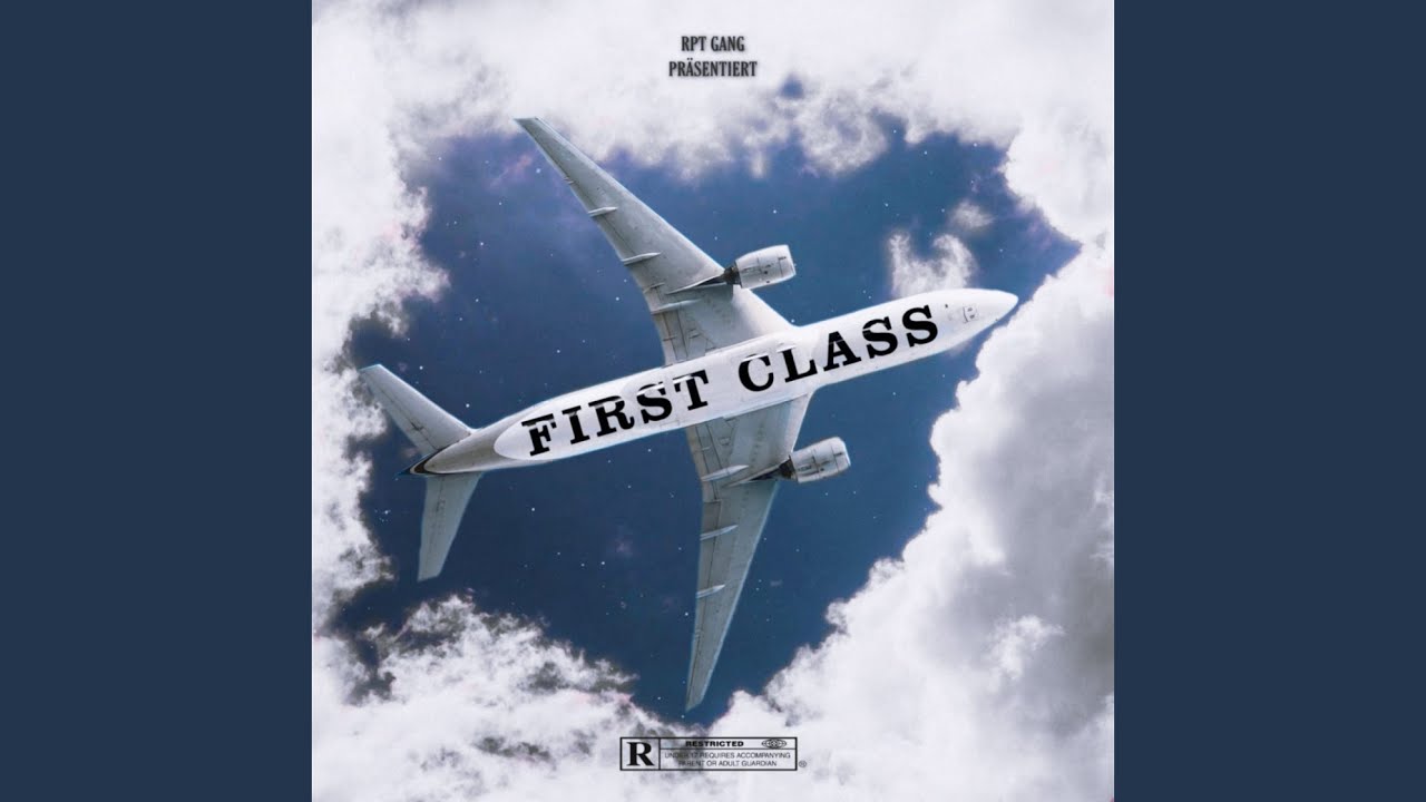 First Class - YouTube