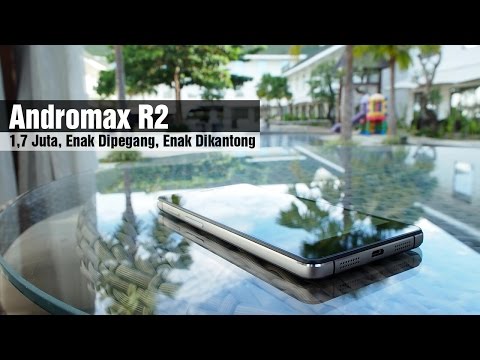 Full Review Andromax R2 : 1,7Jt Enak Dipegang, Enak Dikantong