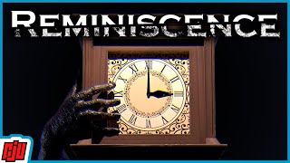 Reminiscence | Time Is Collapsing | Indie Horror Game