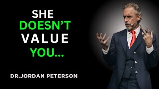 MUST WATCH - 5 Behaviors Of A Woman Who Doesn't Value You!   |Dr. Jordan Peterson"