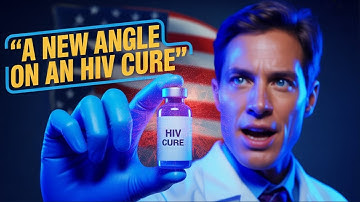 A New Angle on an HIV Cure: Targeting HIV