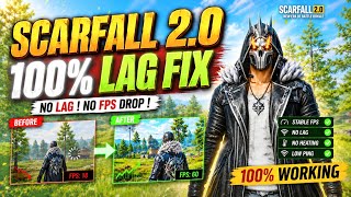 ScarFall 2.0 🔥 100% Lag Fix Settings | Zero Frame Drop & Smooth Gameplay