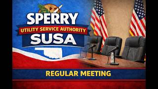 Sperry Utility Service Authority - Regular Meeting - April 9, 2026