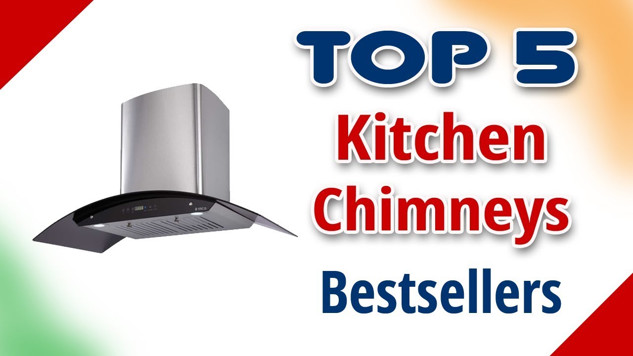 Best Kitchen Chimney In India 2017 With Price Has TV YouTube