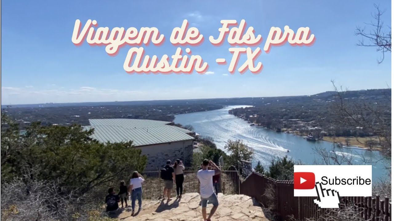 Viagem de fim de semana pra Austin - TX - YouTube