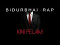 Kini pelam bidurbhai rap  suv  pranoy dutta  rootstock entertainments