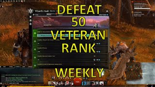 GW2 - Fast/Easy Defeat 50 Veteran-Rank Enemies Weekly (Wizard's Vault)